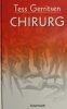 CHIRURG - Tess Gerritsen